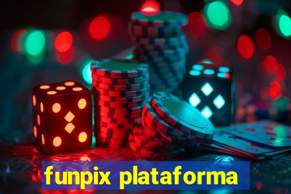 funpix plataforma